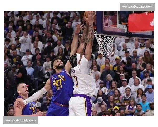 湖人掘金G3回放解析 詹眉苦战 约基奇统治全场胜负悬念拉满